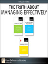 The Truth About Managing Effectively (eBook)